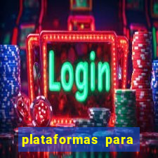 plataformas para jogar demo